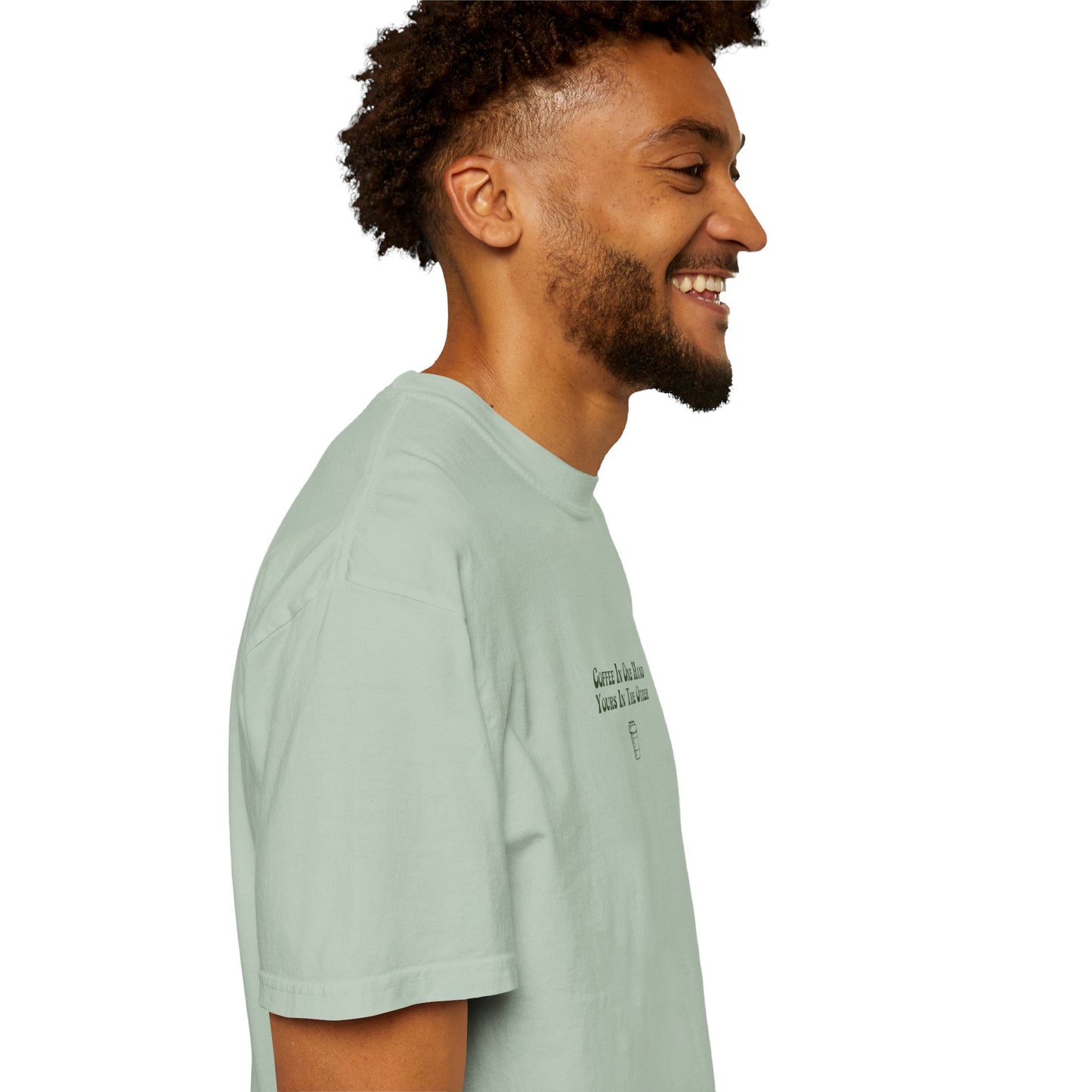Coffee In One Hand Unisex Garment-Dyed T-shirt
